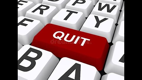 Quit