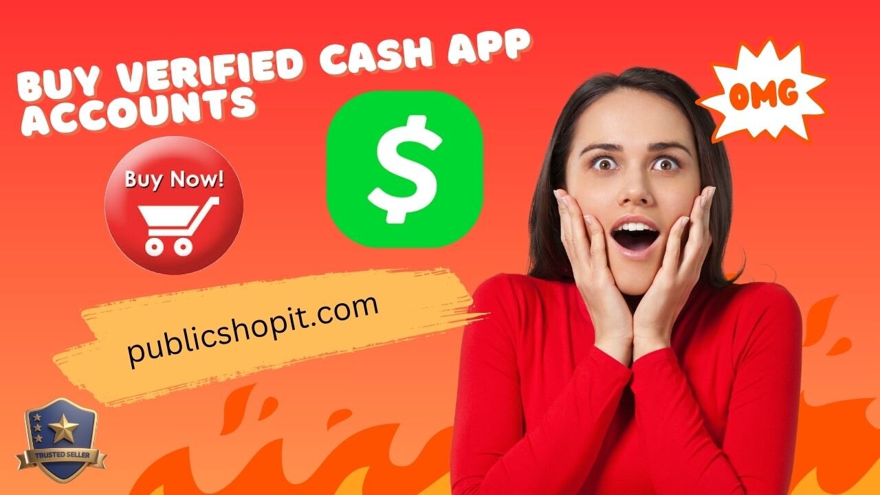 How To Buy, Verified Cash App Accounts In This Time?