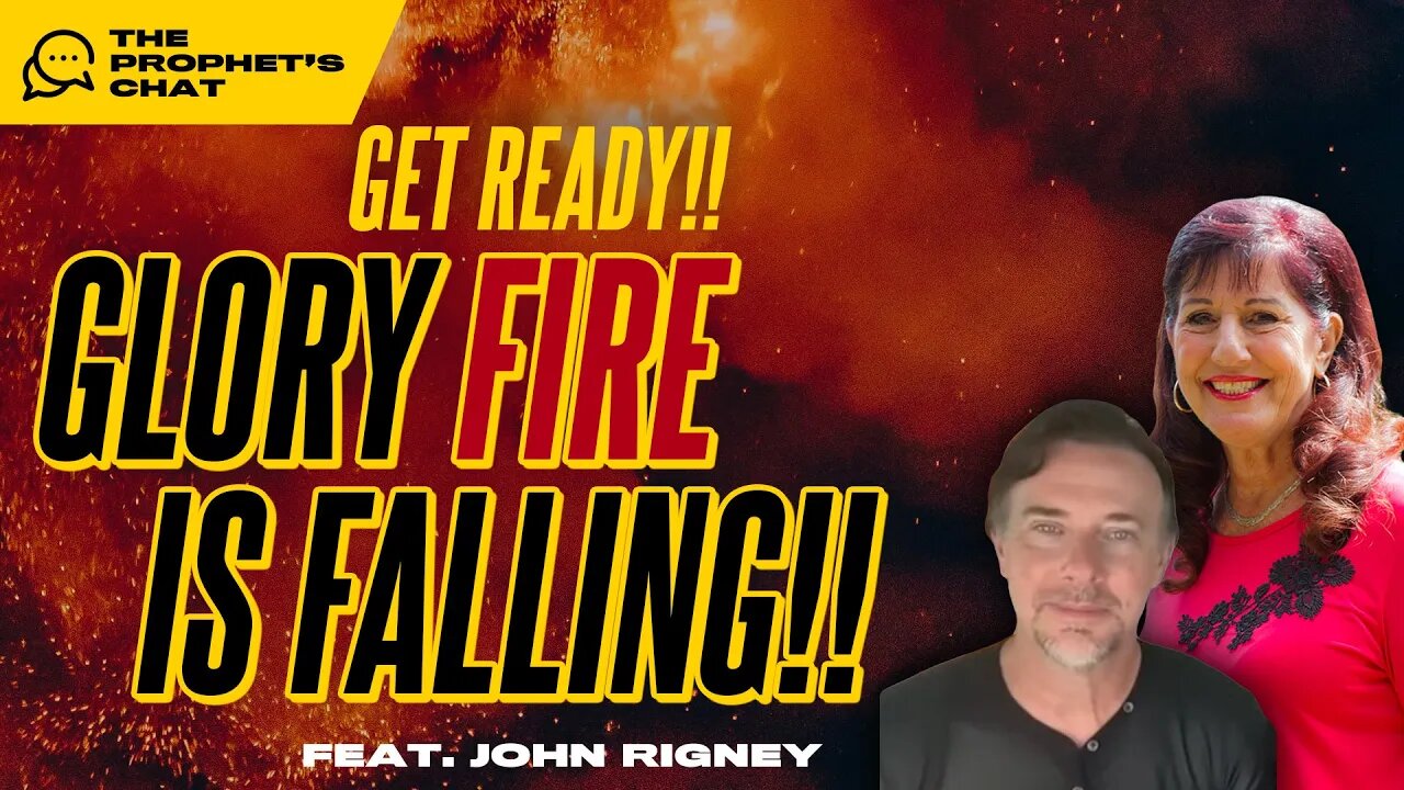 GET READY!! God's Glory Fire Is Falling!! | Donna Rigney