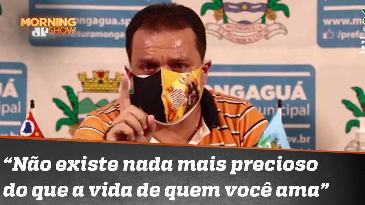 Vidas x Economia: Choro do prefeito de Mongaguá levanta discussão