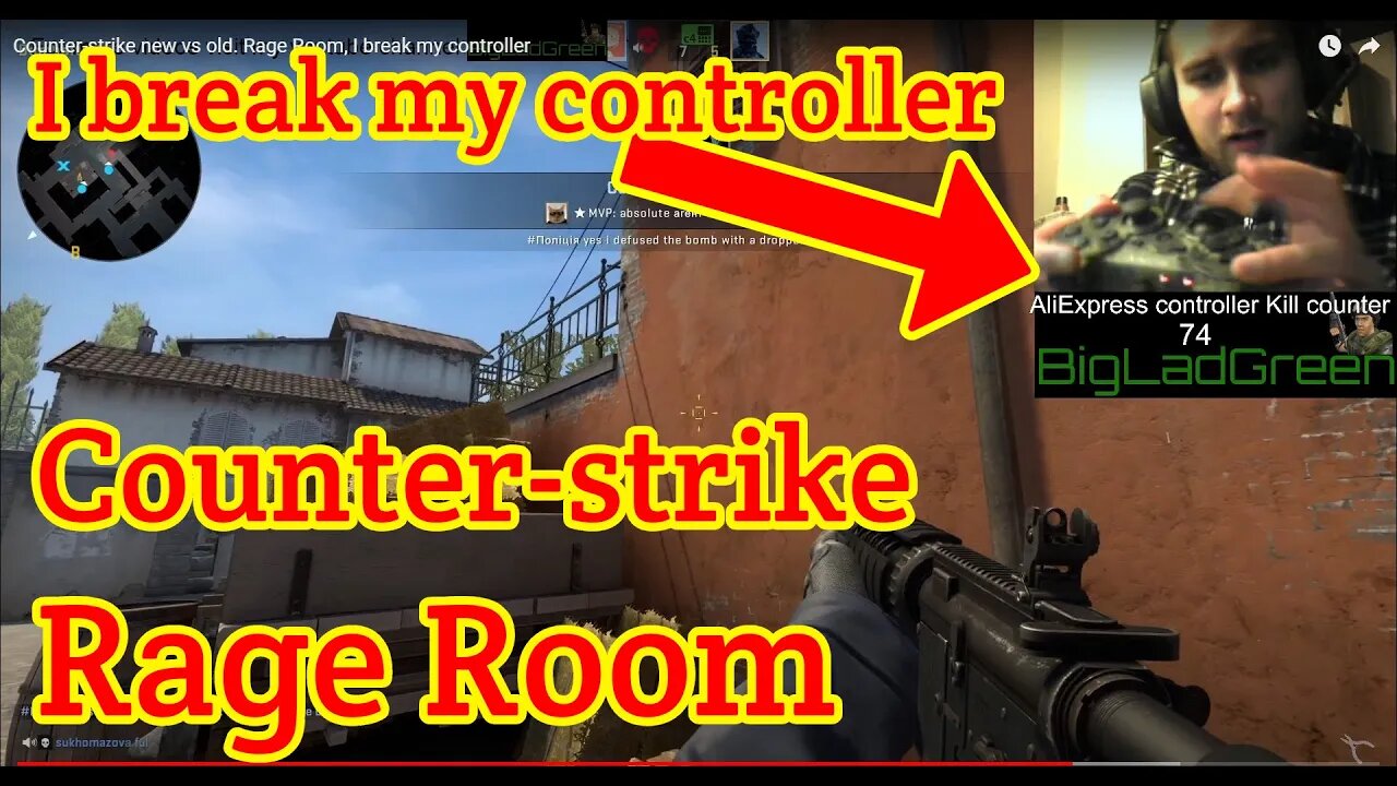 Counter-strike new vs old. Rage Room, I break my controller