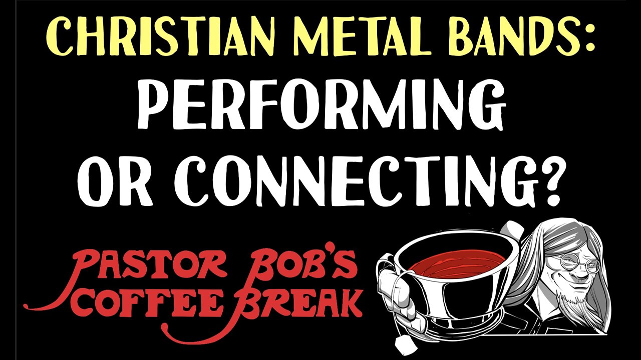 METAL BANDS: PERFORMING OR CONNECTING? / PB's Coffee Break