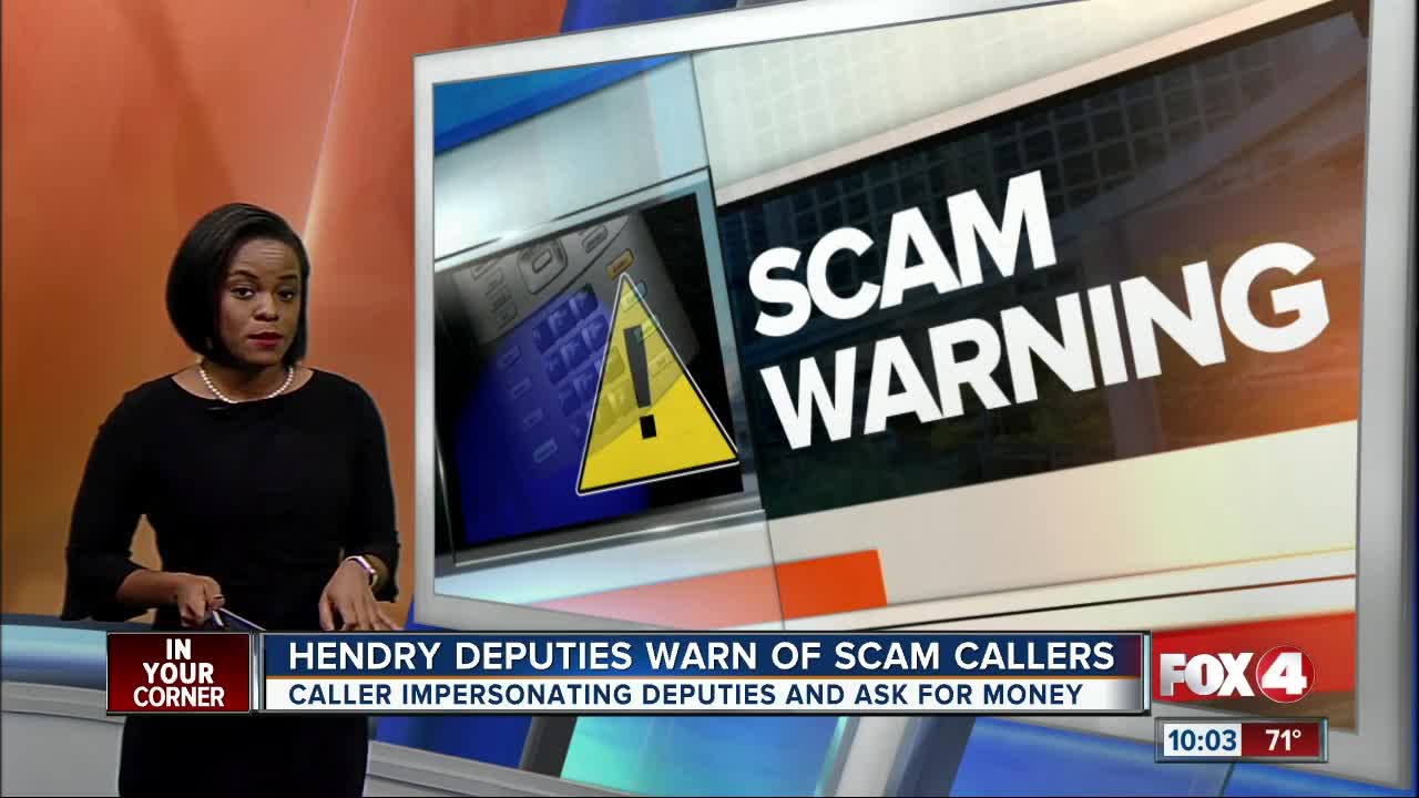 Hendry Deputies warn of scam callers