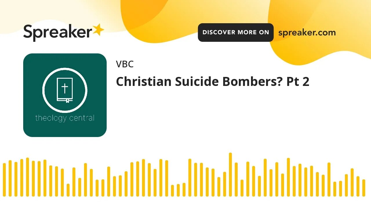 Christian Suicide Bombers? Pt 2