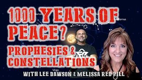 1000 YEARS OF PEACE_ PROPHESIES & CONSTELLATIONS