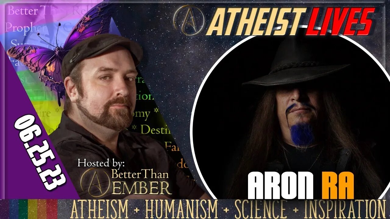 Aron Ra | Atheist Lives 06.25.23 @AronRa