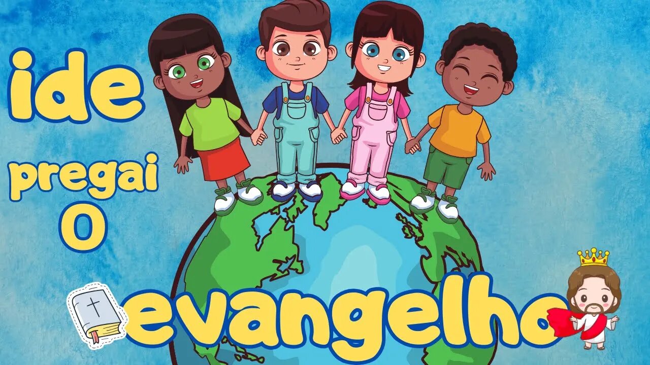 desenho animado biblico infantil evangenlho do dia ide e pragai o evangelho a todas as nações