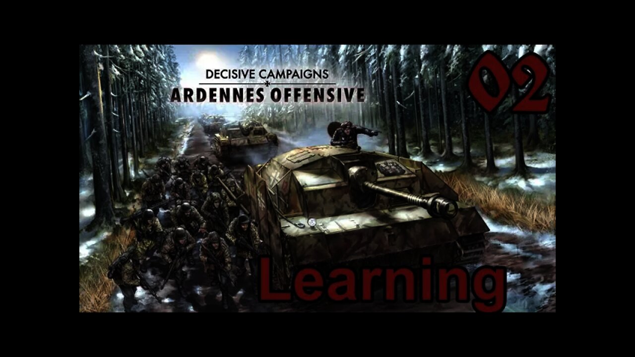 Learning Decisive Campaigns: Ardennes Offensive 02