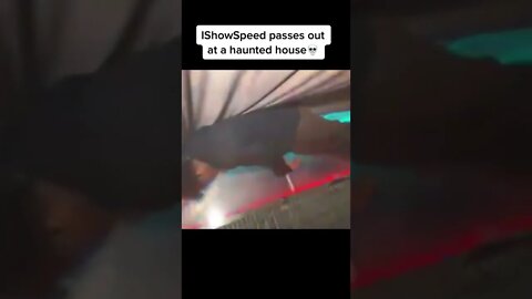 Ishowspeed passes out at haunted house #shorts #shortvideo #speed #ishowspeed