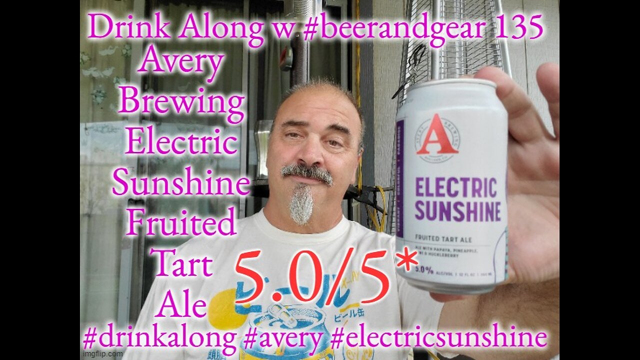 Drink Along #135: Avery Brewing Electric Sunshine Fruited Tart Ale. 5.0/5*