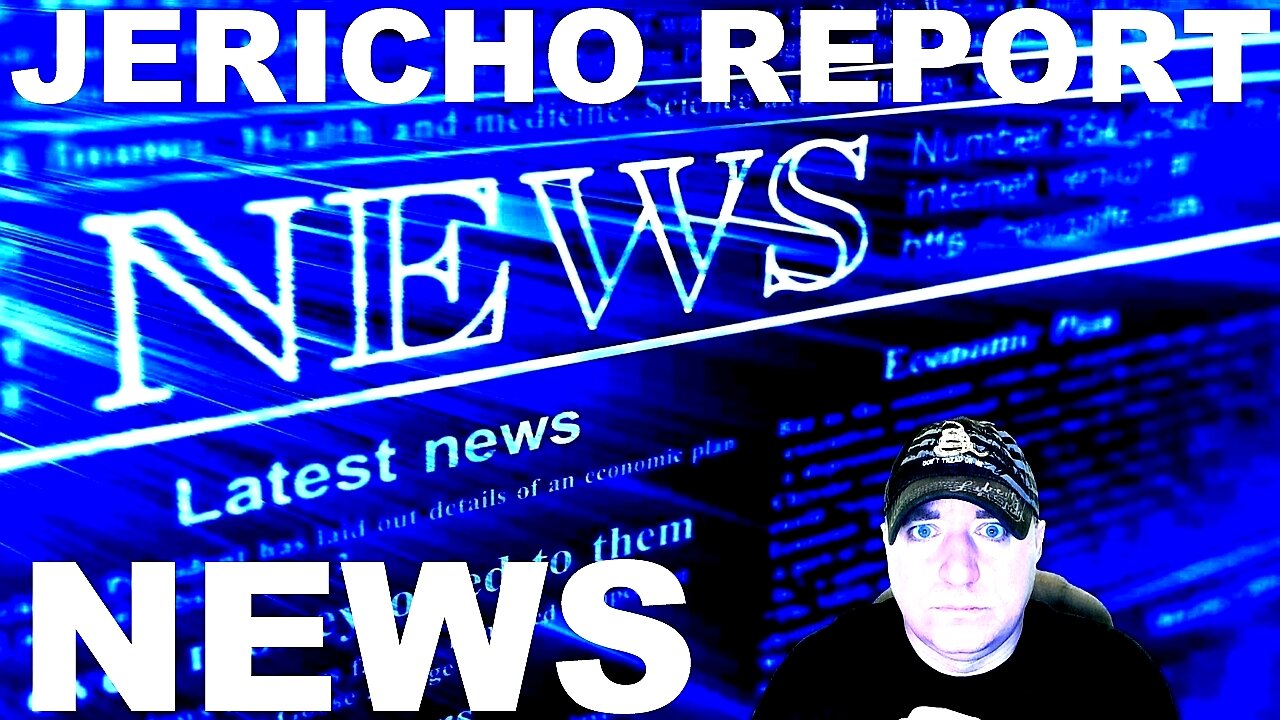 The Jericho Report Weekly News Briefing # 256 08/29/2021