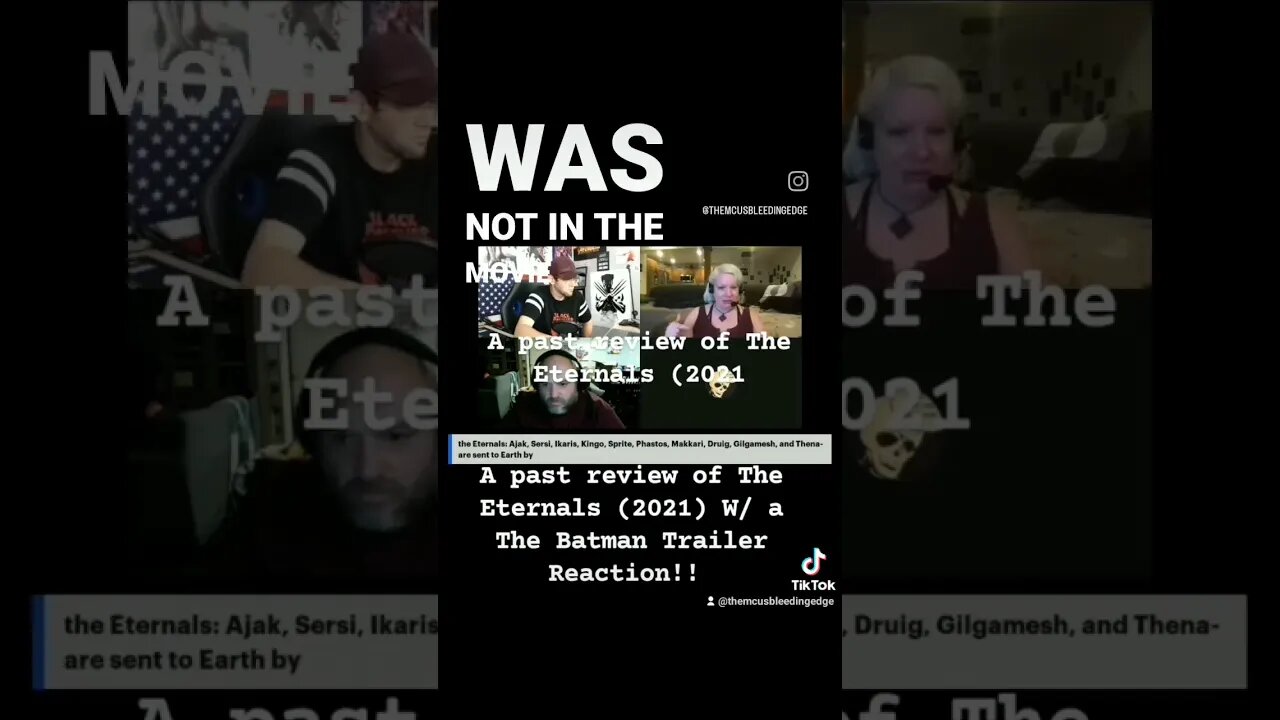 Clip #18 of a past review of the Eternals (2021) W/ a The Batman Trailer Reaction!! #thebatman