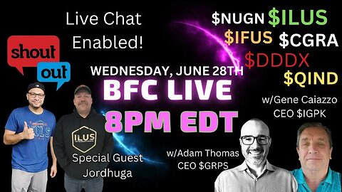 BFC LIVE WITH JORDHUGA, TAA ($GRPS) CEO ADAM THOMAS & INTEGRATED ($IGPK) CEO GENE CAIAZZO