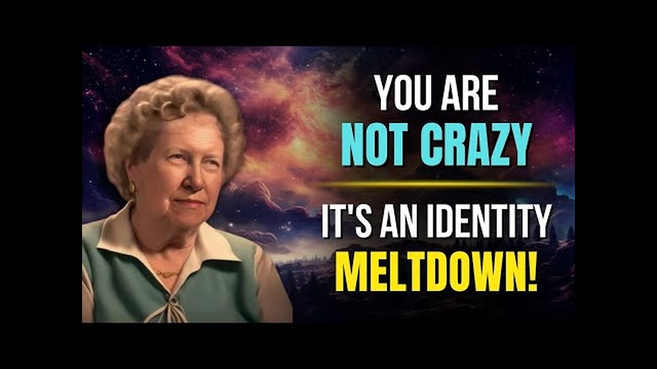 You're Not Crazy, You're Experiencing an Identity Meltdown ✨ Dolores Cannon