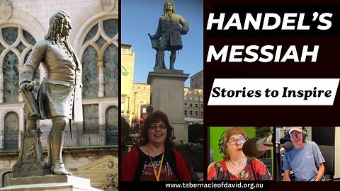 HANDEL'S MESSIAH - stories to inspire!