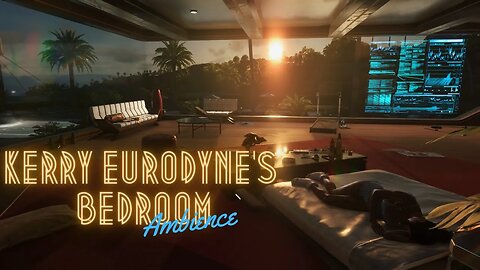 Kerry Eurodyne's Bedroom | Cyberpunk 2077 | Ambience