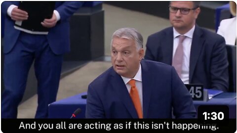 Viktor Orbán Tells the European Union That Ukraine is Losing the War Against Russia