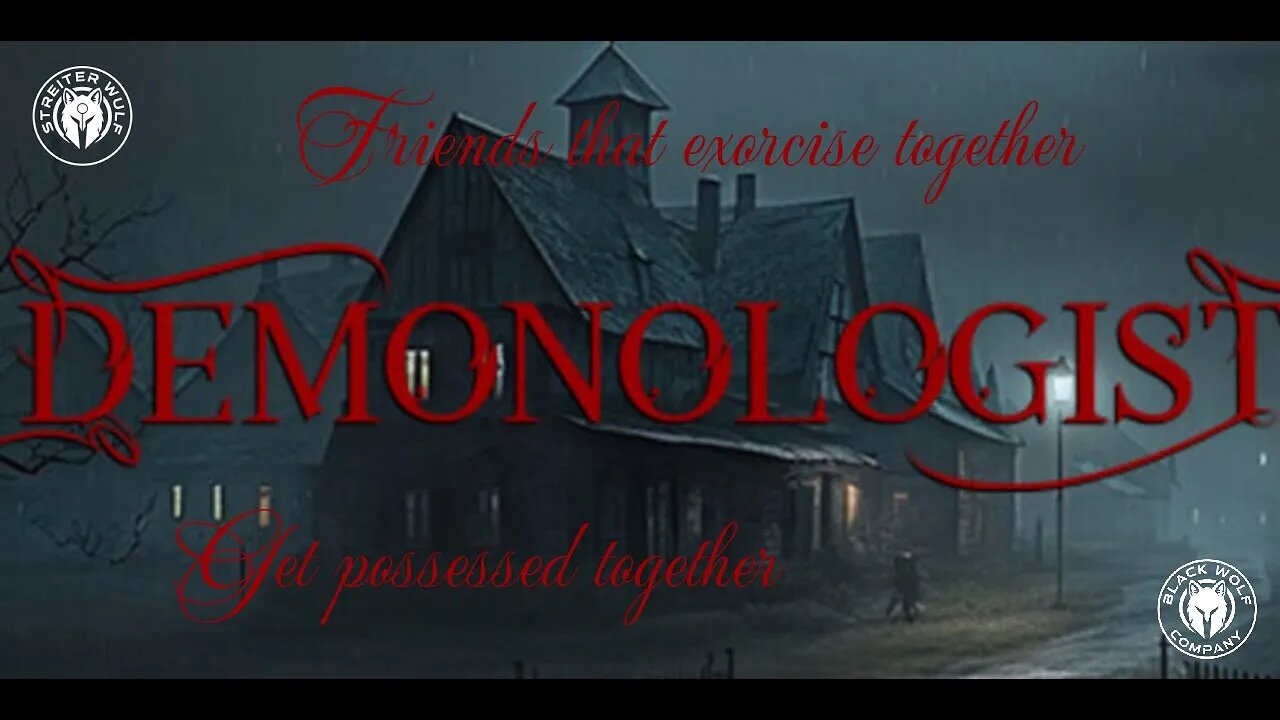 Demonologist - Exorcising with friends!