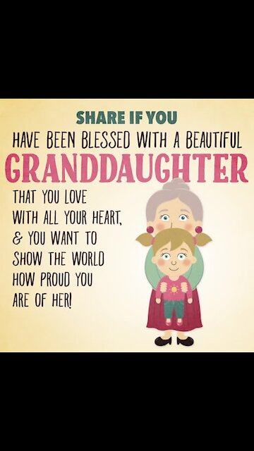 Beautiful granddaughter [GMG Originals]