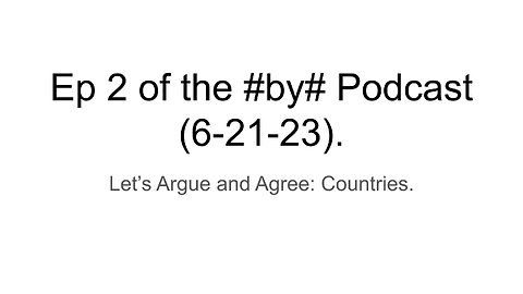 Ep 2 of the #by# Podcast (6-21-23).