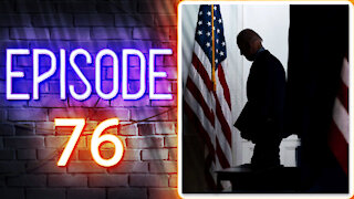 Biden Is A Coward | Ep. 76