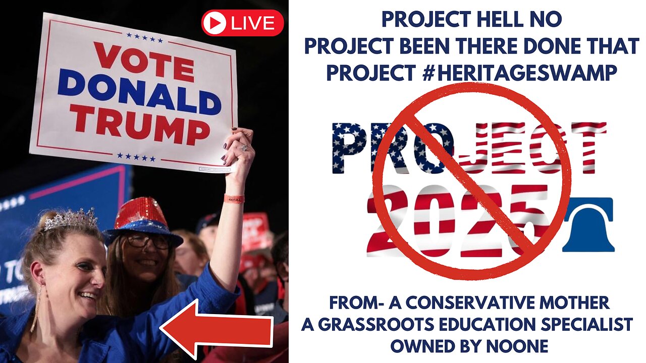 Project 2025 = Project Hell No to any self respecting conservative