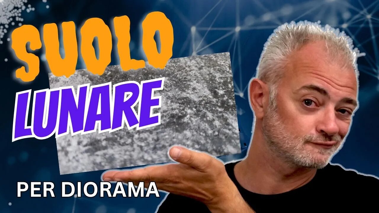 SUOLO LUNARE per diorama come realizzarlo velocemente