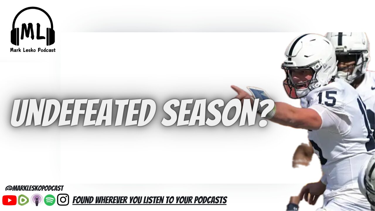 Penn State status after 6-0 start? || Mark Lesko Pod clips #pennstatefootball