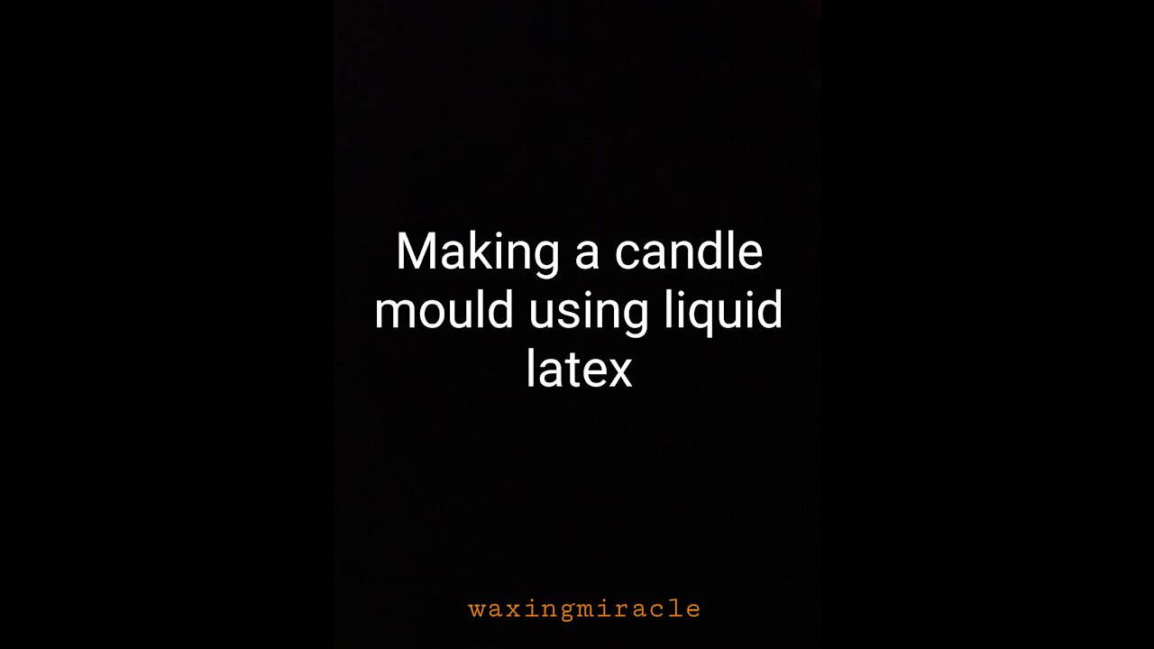 Making a candle mould using liquid latex.