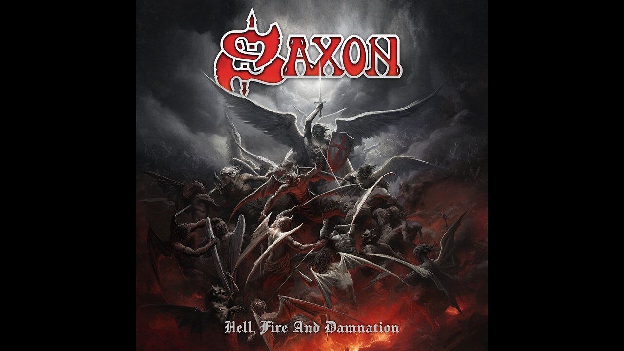 Saxon - Hell, Fire And Damnation