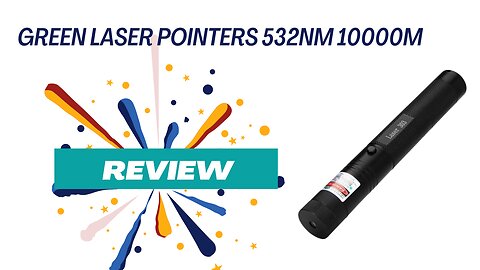 GREEN LASER Pointers 532nm 10000m High Power Laser 303 Review