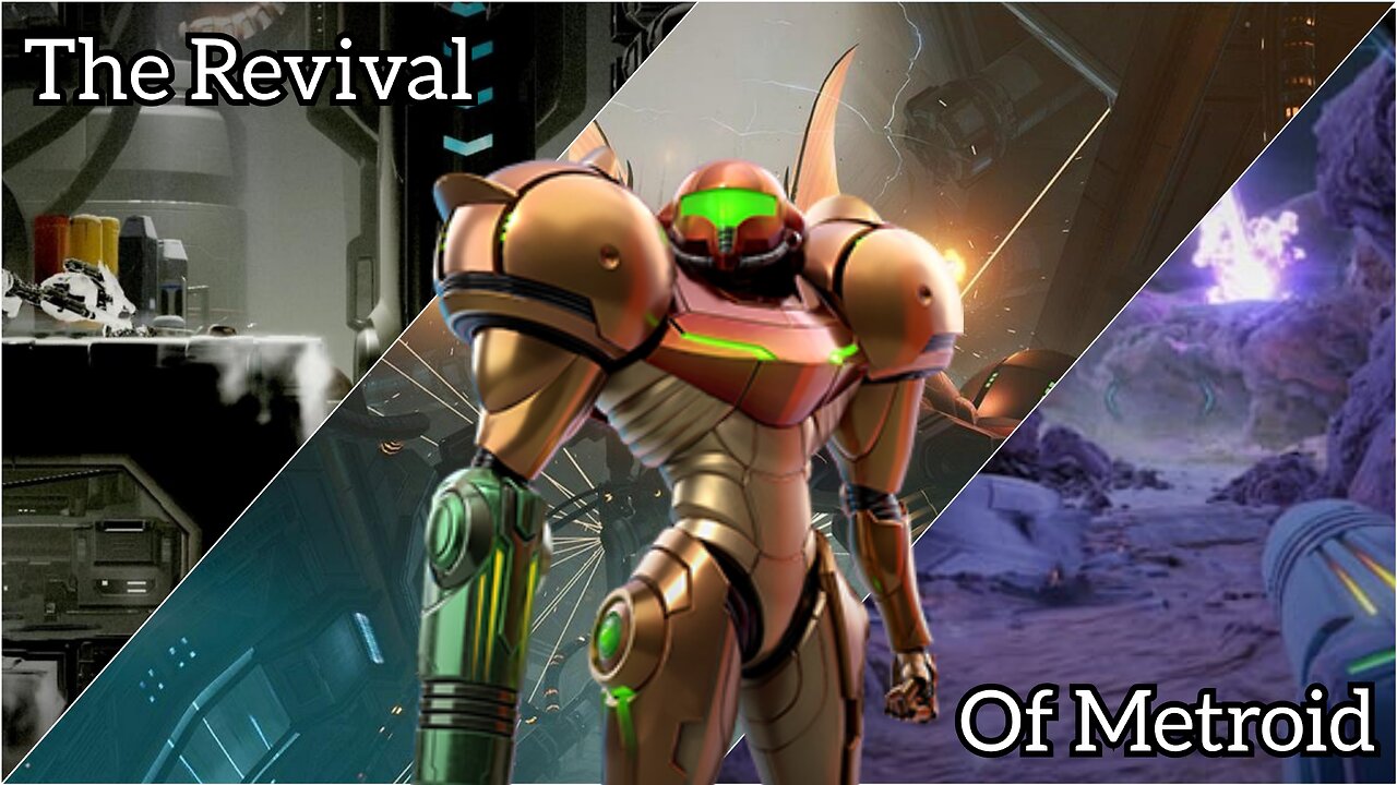 The Revival of Metroid