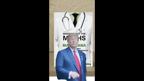 Donald Trump Weeding Out the Myths About Marijuana Video