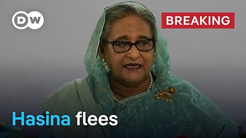 Bangladesh PM Sheikh Hasina flees Dhaka, protesters storm palace | DW News | NE