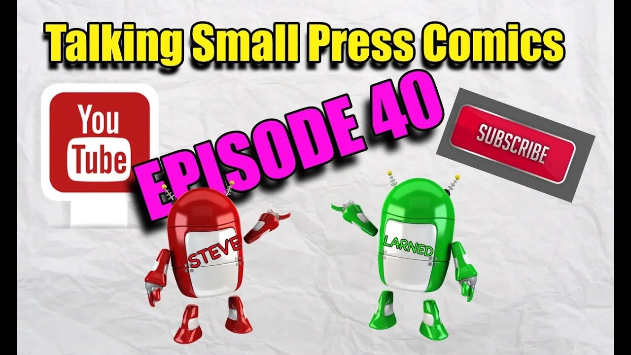 Talking small press comics Episode 40