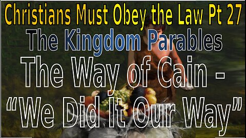 Christians Must Obey the Law Part 27
