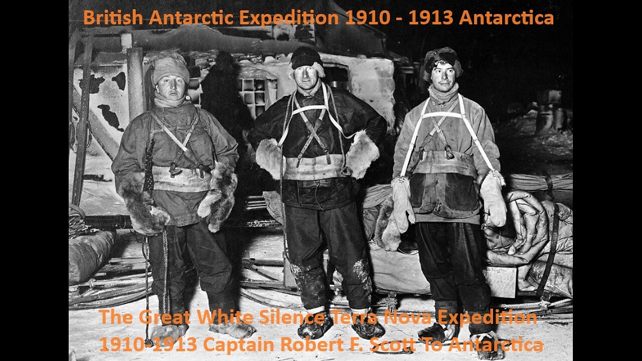 Great White Silence Terra Nova Expedition 1910-13 Captain Robert F. Scott To Antarctica