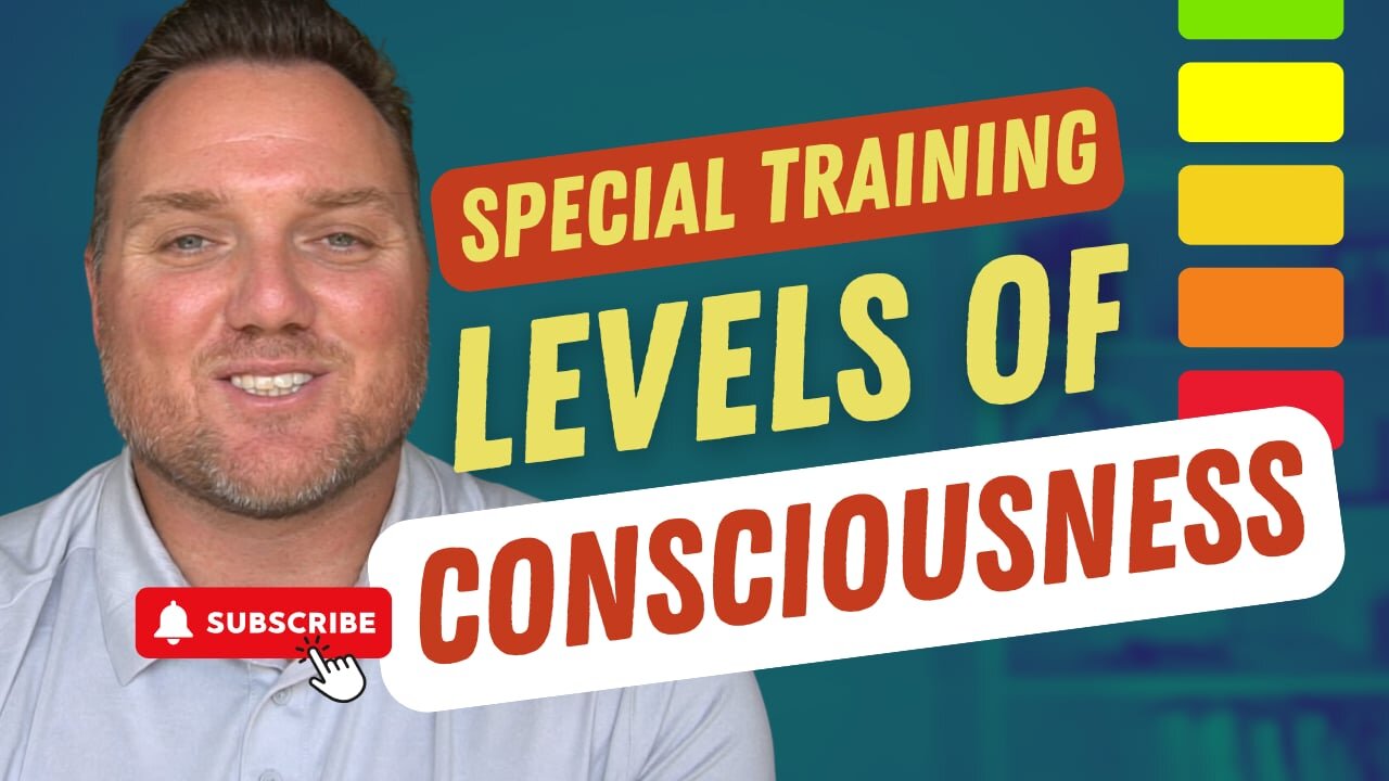 Special Training Levels of Consciousness