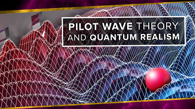 Pilot Wave Theory and Quantum Realism