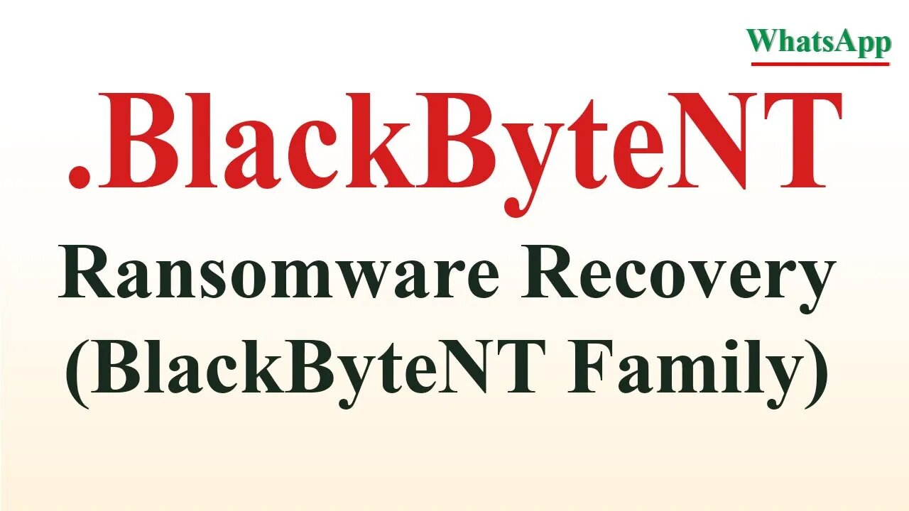 |SOLVED| BlackByteNT (.blackbyteNT) ransomware virus - removal and decryption