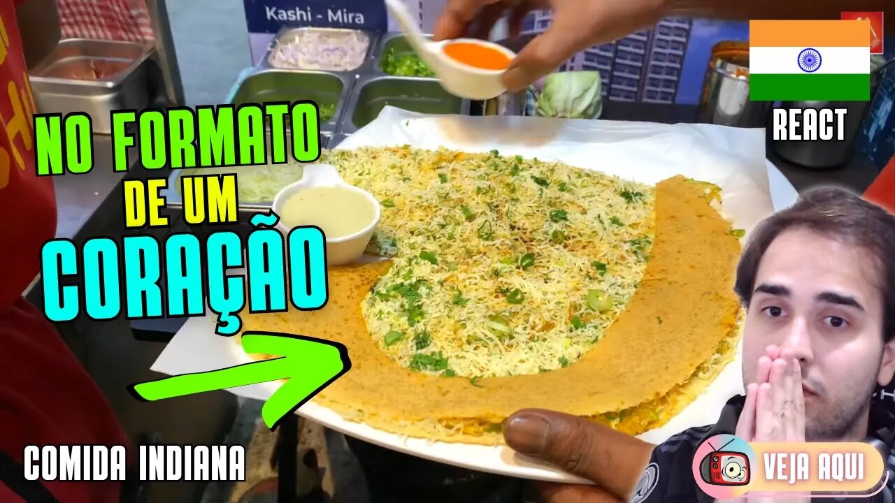 Um PRATO ESPECIAL para o DIA DOS NAMORADOS! Reagindo a COMIDAS DE RUA INDIANAS | Veja Aqui Reacts