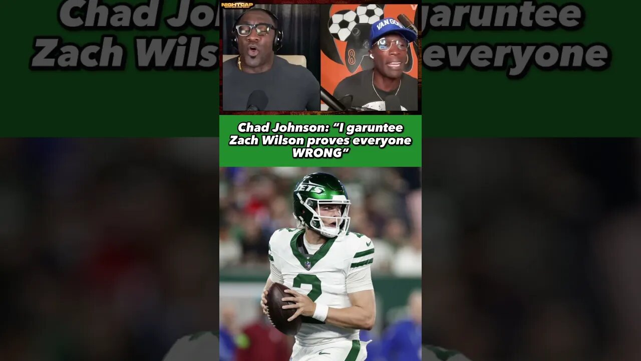 Chad Johnson SOUNDS OFF on New York Jets QB Zach Wilson! #nfl #jets #shorts