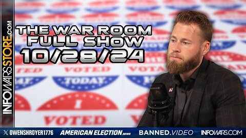 War Room With Owen Shroyer MONDAY FULL SHOW 10/28/24