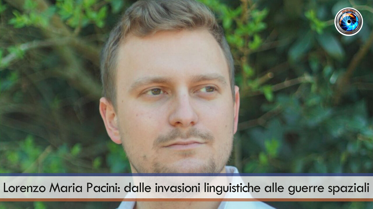 Lorenzo Maria Pacini: dalle invasioni linguistiche alle guerre spaziali