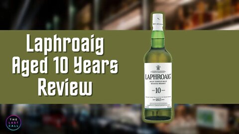 Laphroaig Aged 10 Years Review!