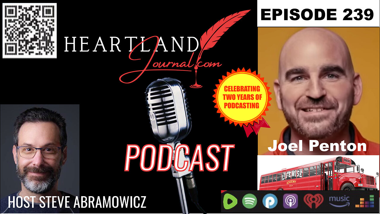 Heartland Journal Podcast EP239 Joel Penton CEO & Founder Lifewise Academy 8 14 23