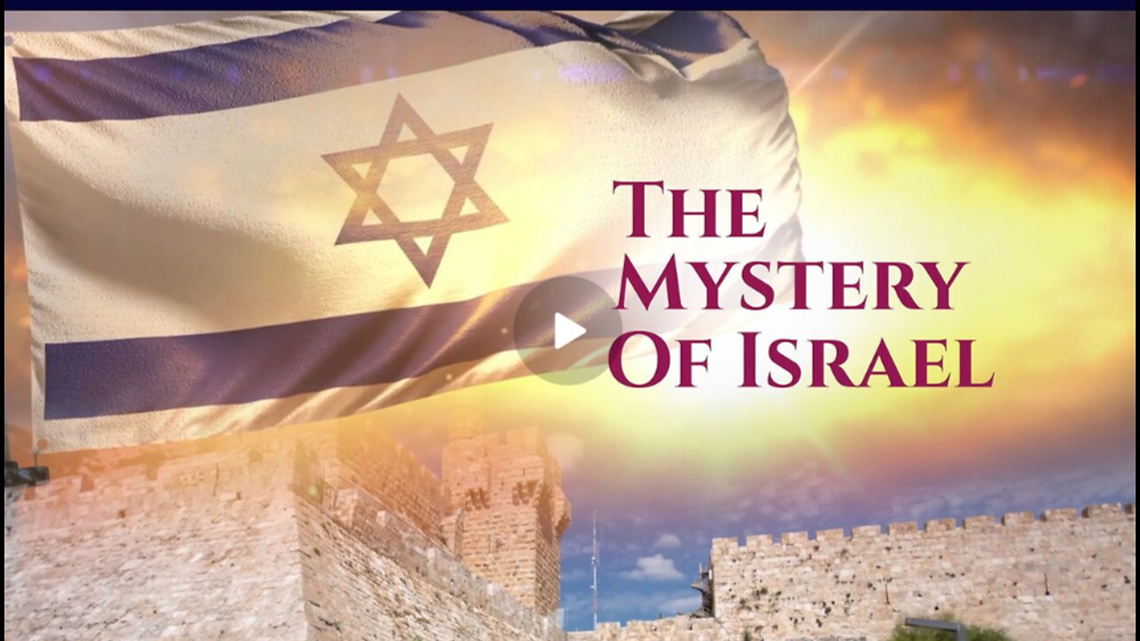 The Mystery of Israel