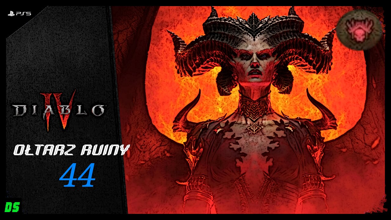 Diablo 4 [PL] Nekromanta #44 - Ołtarz Ruiny[Twierdza]