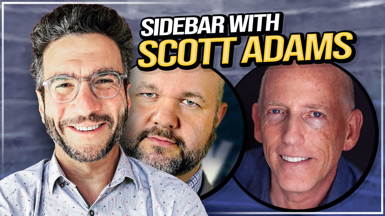 Sidebar with Scott Adams - Viva & Barnes LIVE!