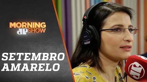 Setembro Amarelo - Morning Show - 10/09/19